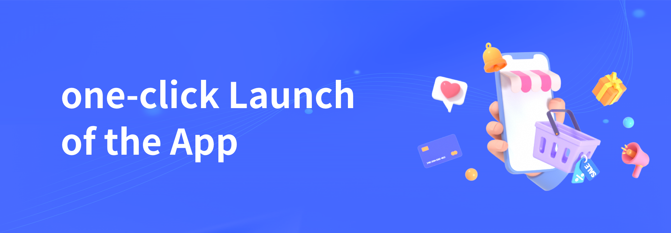 One-Click Launch of the App