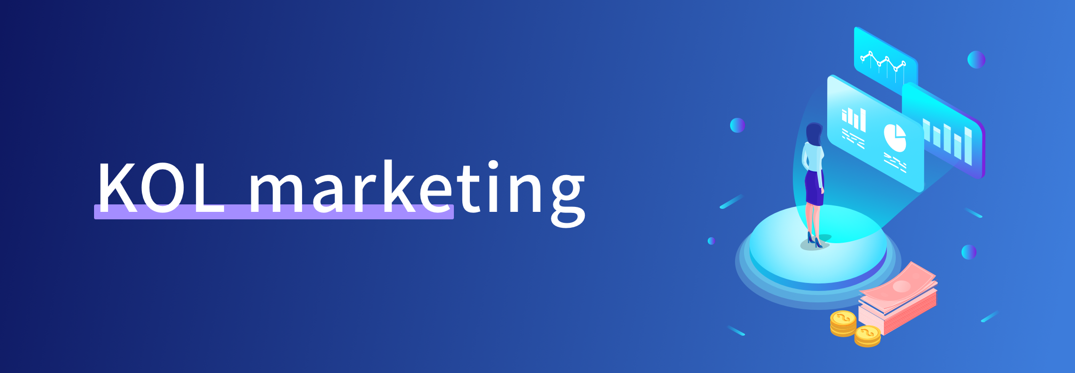 KOL Marketing