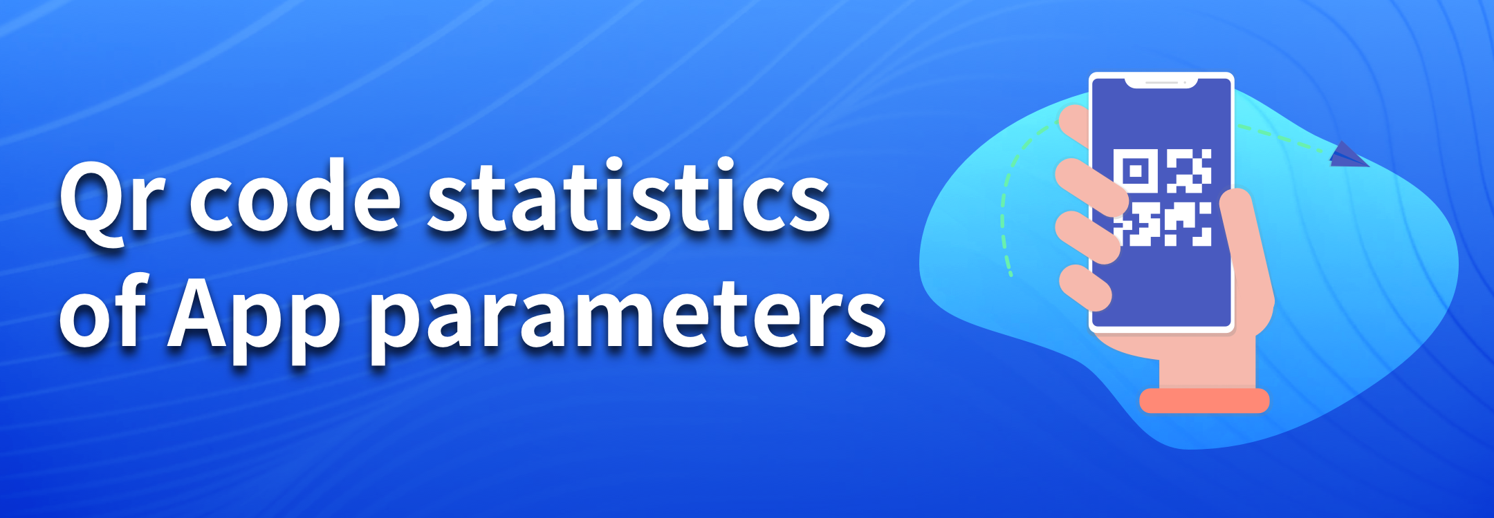 Qr code statistics of App parameters